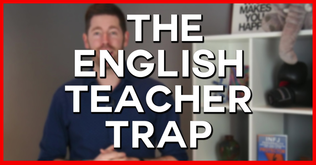 Escape The English Teacher Trap & Become A Digital Nomad