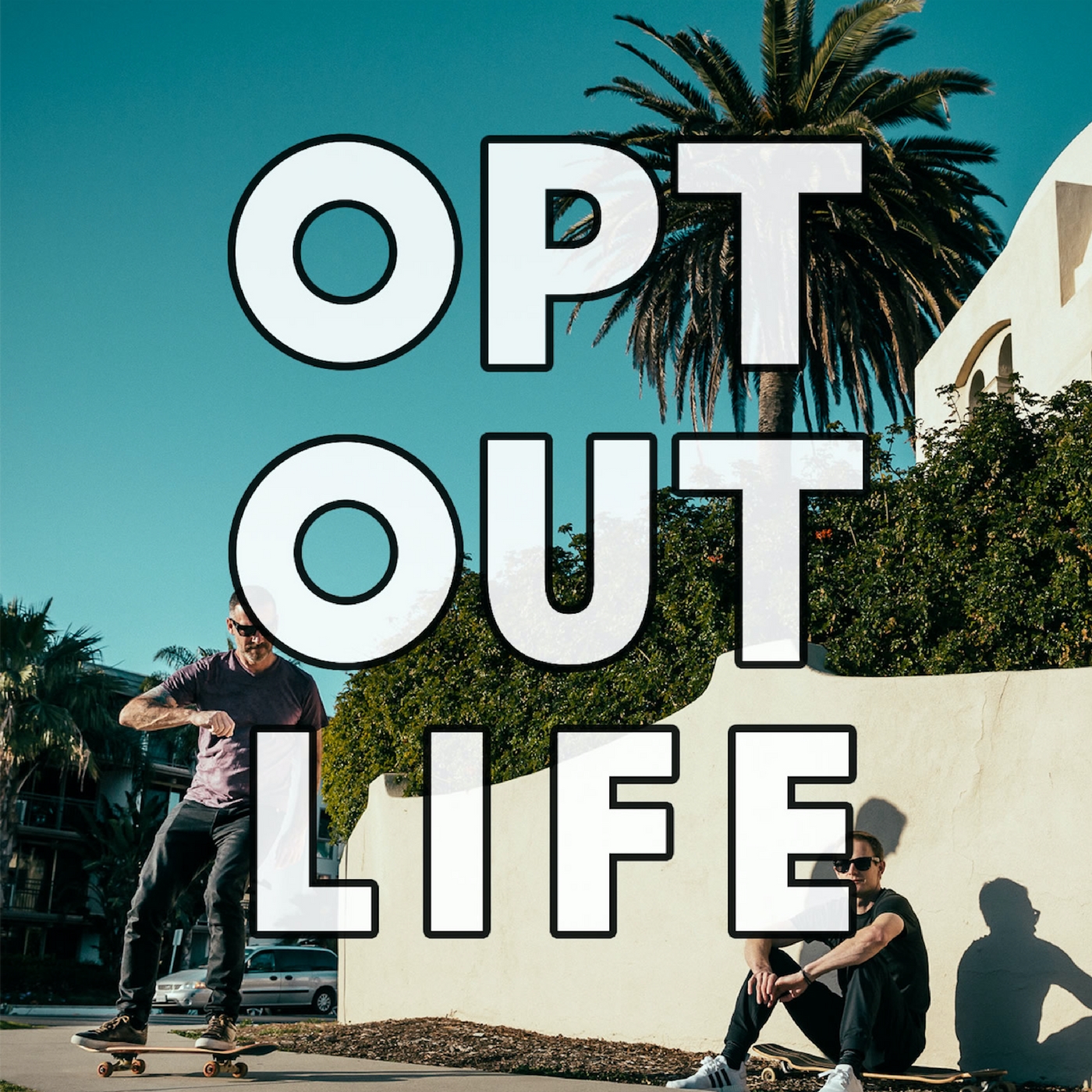 Opt Out Life Podcast Interview